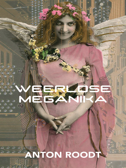 Title details for Weerlose meganika by Anton Roodt - Available